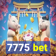 7775 bet